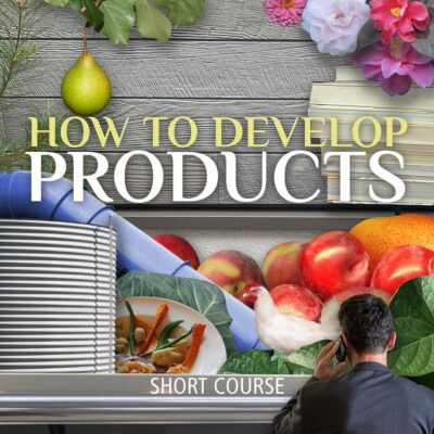 20 HOURS SHORT COURSE HOW TO DEVELOP PRODUCTS