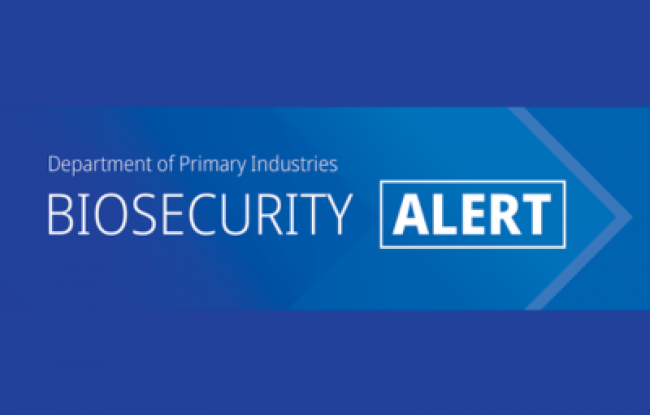 The Department of Primary Industries Biosecurity Alert